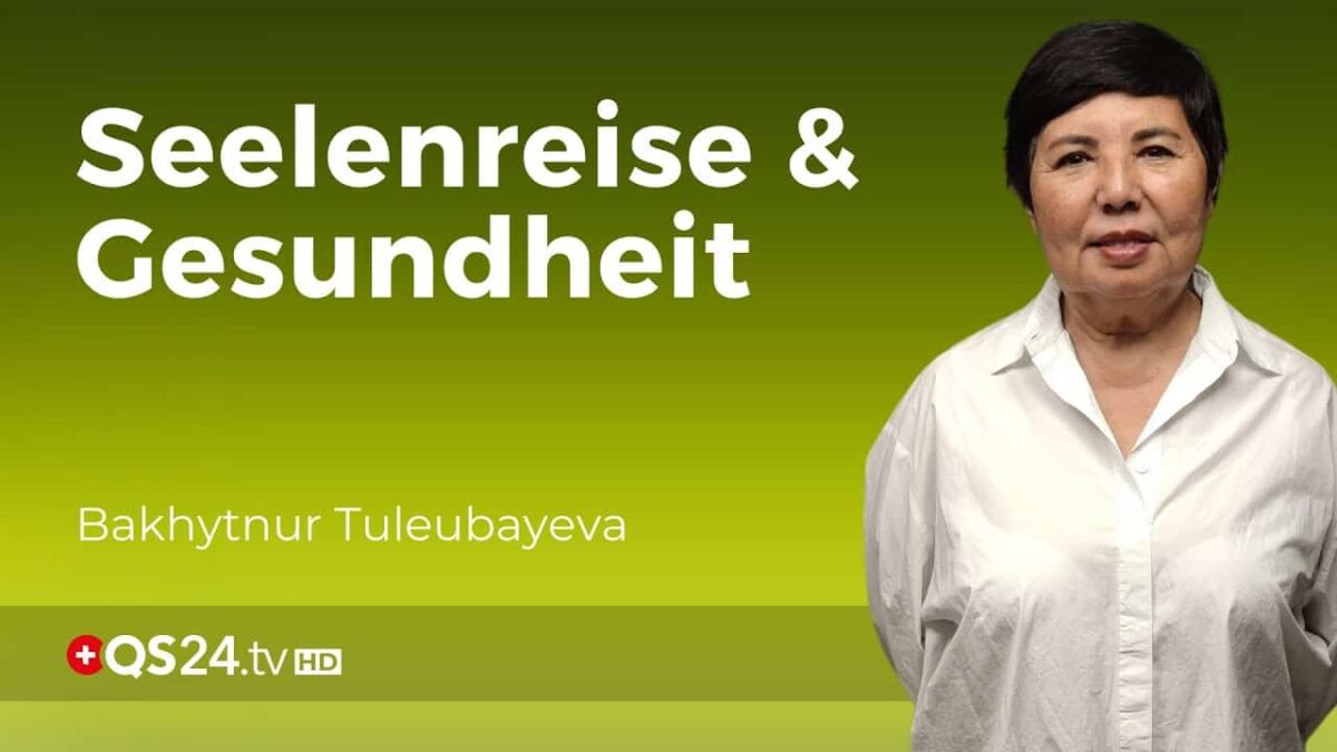 Die Reise der Seele: Einblick ins Leben nach dem Tod | Erfahrungsmedizin | QS24 Gesundheitsfernsehen