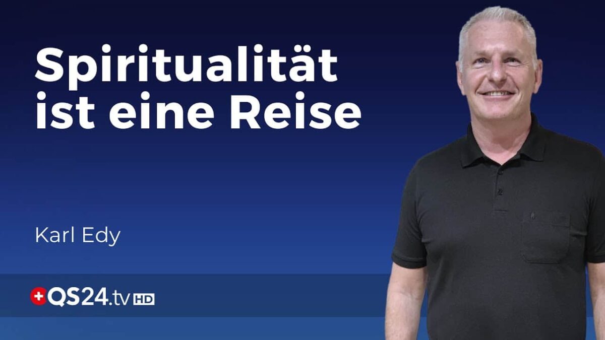 Erwecken Sie Ihre Spiritualität! | Sinn des Lebens | QS24 Gesundheitsfernsehen