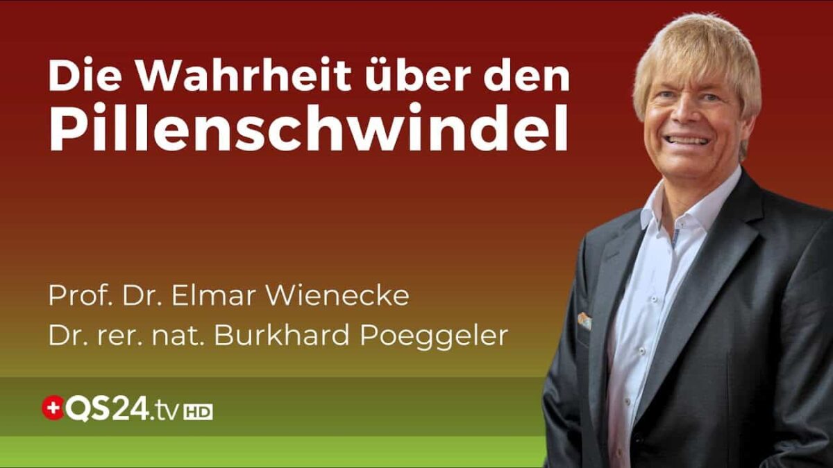 Der Pillenschwindel von Nahrungsergänzungsmitteln | Prof. Dr. Elmar Wienecke | QS24 Gremium