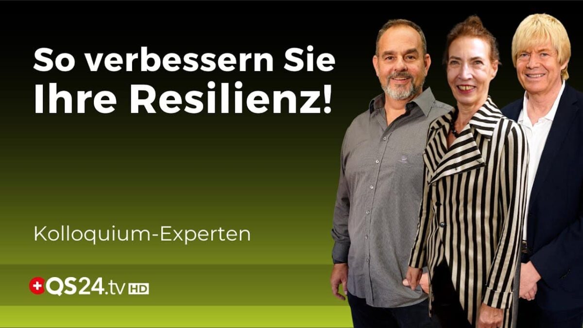 Was wäre, wenn unsere Resilienz weiter sinkt? | Kolloquium Medicine | QS24 Gesundheitsfernsehen