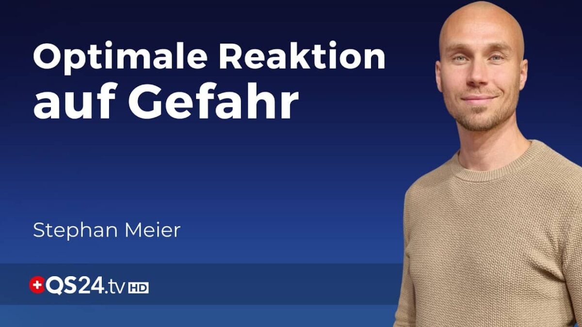 Gefahr von außen, wie reagiere ich am besten? | Sinn des Lebens | QS24 Gesundheitsfernsehen