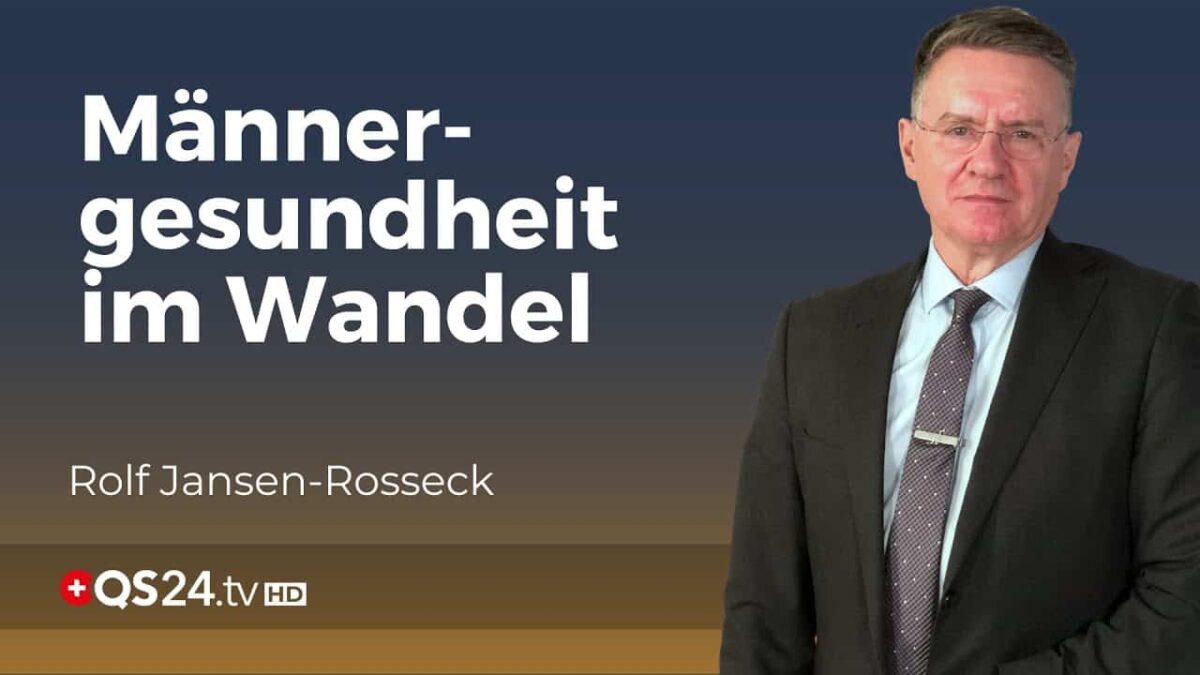 Männerleiden: Die unterschätzten Gesundheitsherausforderungen  | Unter der Lupe | QS24