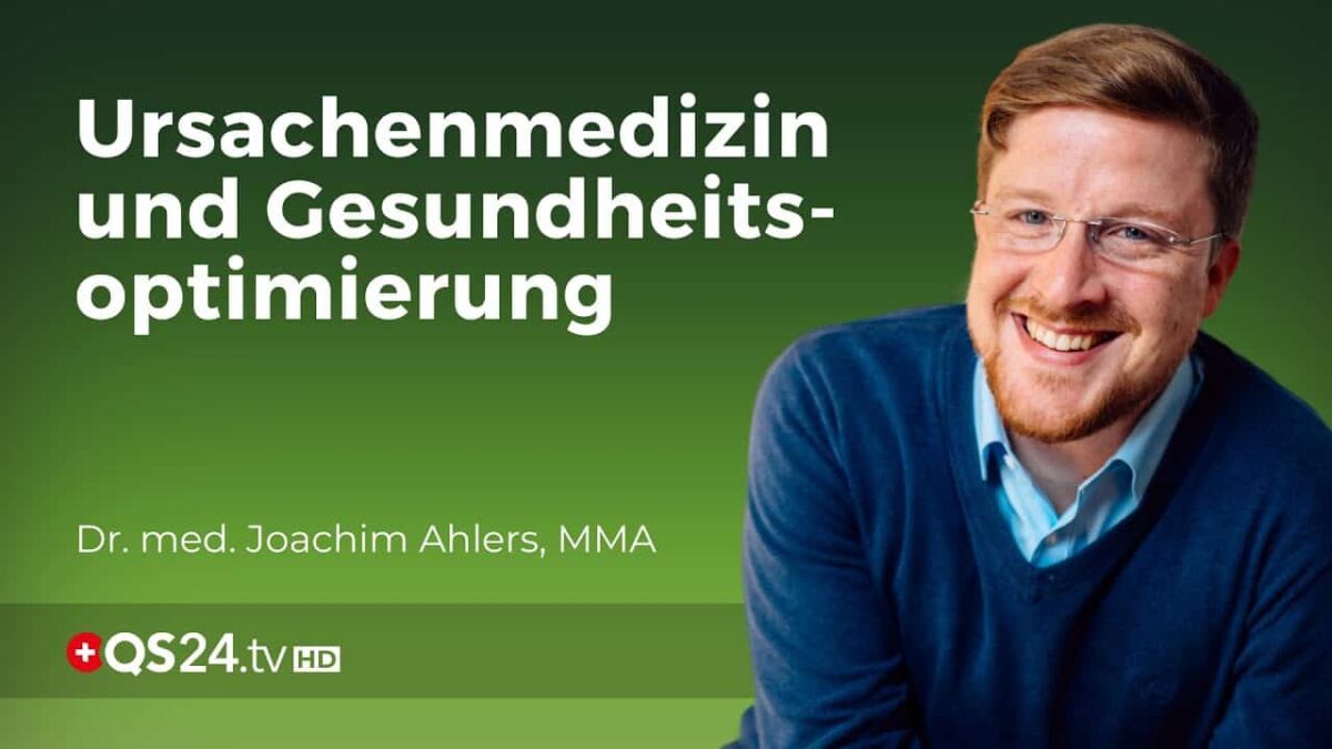 Ein Leben ohne Symptome: Mit Ursachenmedizin zur optimalen Gesundheit | Erfahrungsmedizin | QS24