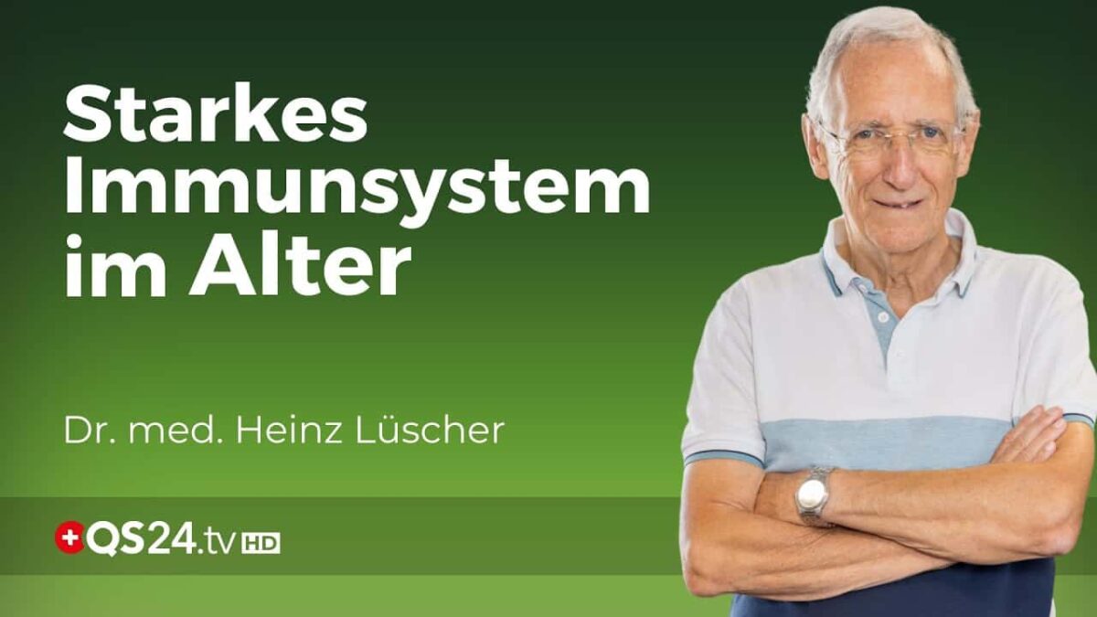 Ein starkes Immunsystem: altern mit Mikronährstoffen | Erfahrungsmedizin  | QS24