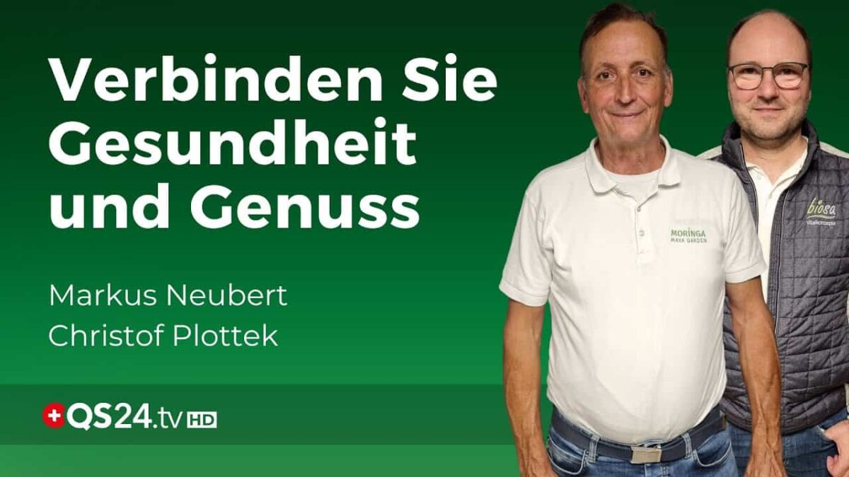 Die perfekte Kombination für Gesundheit und Genuss | Erfahrungsmedizin | QS24 Gesundheitsfernsehen