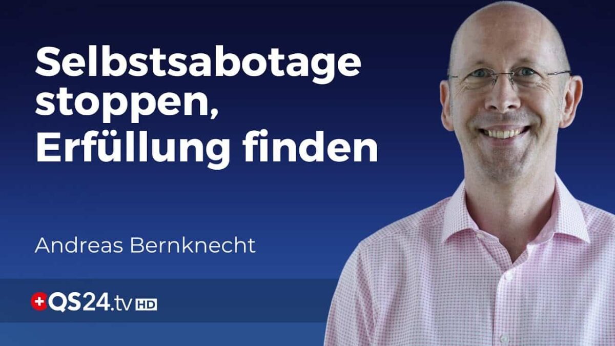 Heilung beginnt im Inneren: Loslassen und Selbstsabotage bewältigen | Sinn des Lebens | QS24